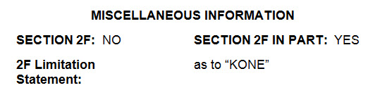 Sample TRAM database view with Section 2F marked as "NO and Section 2F in part marked as "YES" and the 2F Limitation Statement Field containing the wording as to "KONE" Sample TRAM database view with Section 2F marked as "NO and Section 2F in part marked as "YES" and the 2F Limitation Statement Field containing the wording as to "KONE"