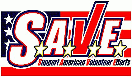 The acronym "S.A.V.E." with stars for periods and the words "Support American Volunteer Efforts" below, all on an American flag backround. The acronym "S.A.V.E." with stars for periods and the words "Support American Volunteer Efforts" below, all on an American flag backround.