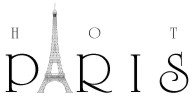 The words Hot Paris. The "A" in Paris is represented by the image of the Eiffel Tower. The words Hot Paris. The "A" in Paris is represented by the image of the Eiffel Tower.