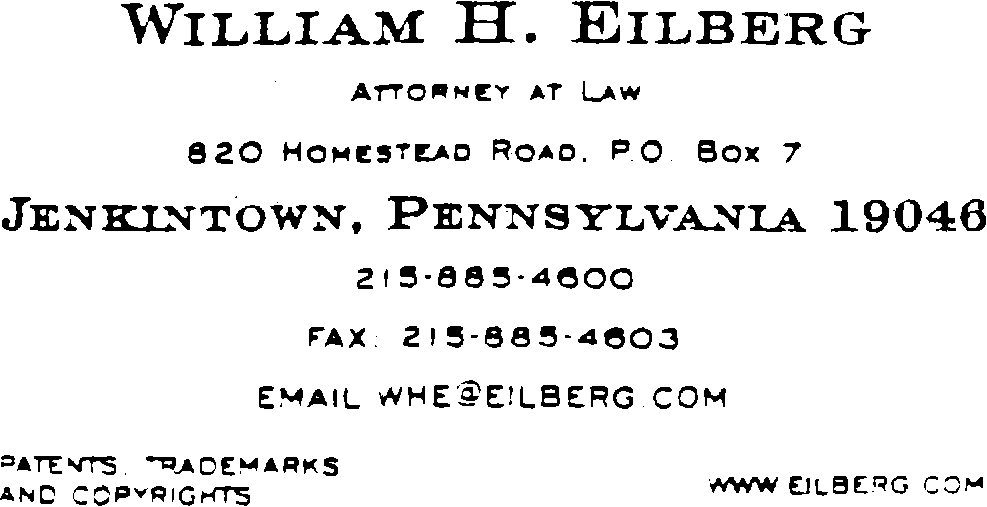 Picture of business card of William H. Eilberg, Attorney at Law, 820 Homestead Road, P.O. Box 7, Jenkintown, Pennsylvania 19046, 215-855-4600, email whe@eilberg.com Picture of business card of William H. Eilberg, Attorney at Law, 820 Homestead Road, P.O. Box 7, Jenkintown, Pennsylvania 19046, 215-855-4600, email whe@eilberg.com